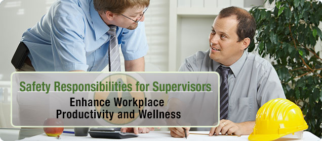 Safety Responsibilities for Supervisors