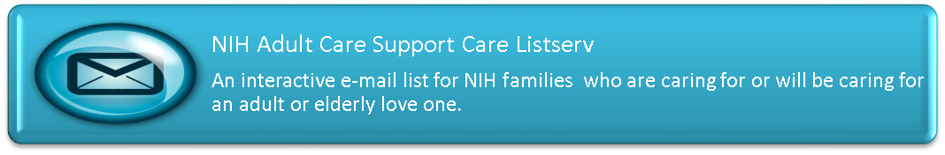 NIH Adult Care Support Care Listserv